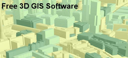 免費的3D GIS 軟件，特點與應用領域介紹